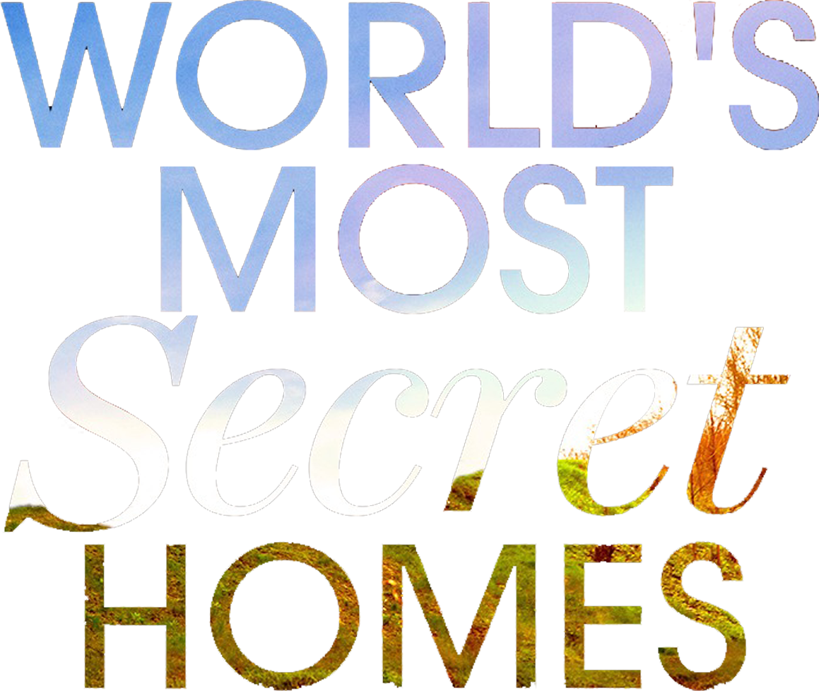 World's Most Secret Homes