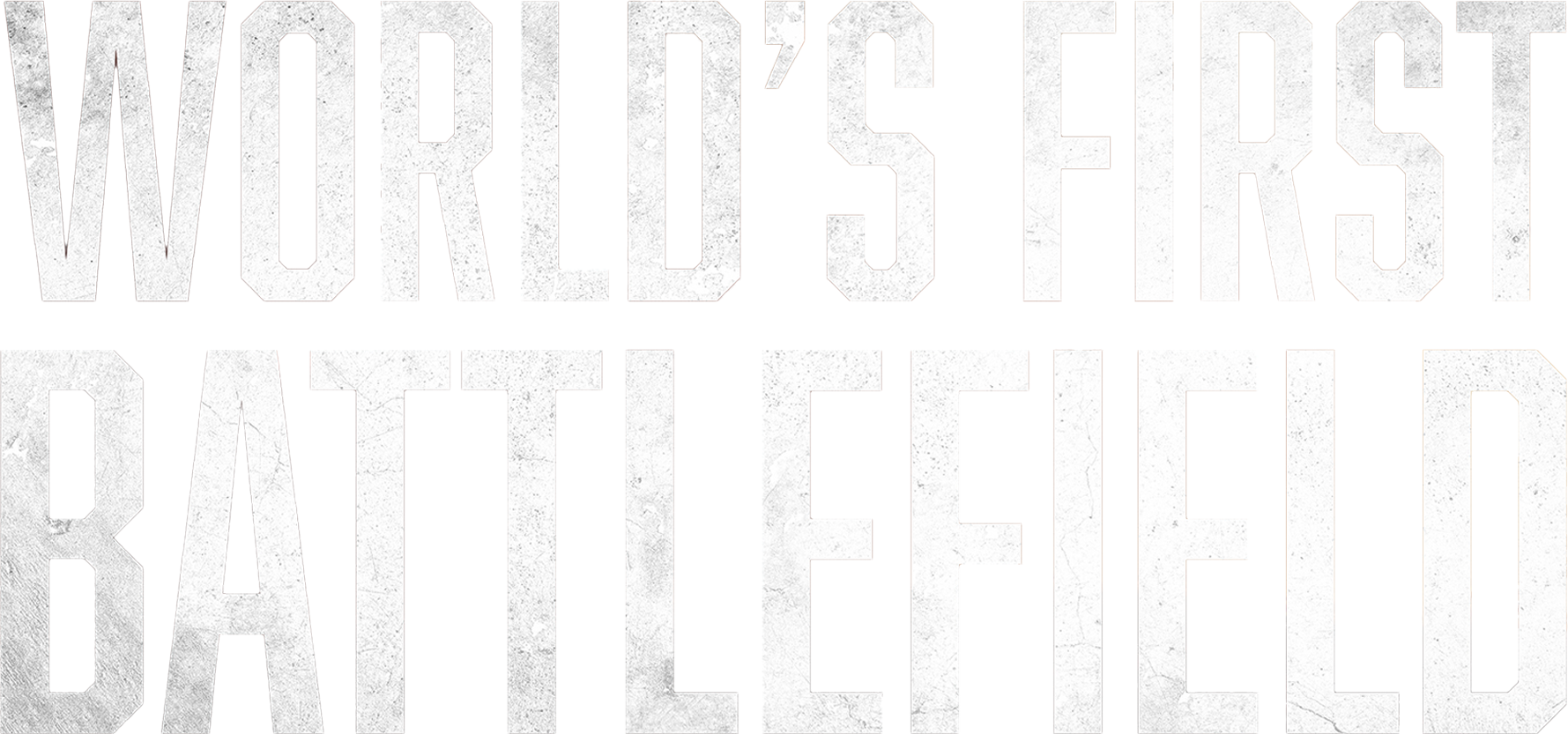 World's First Battlefield