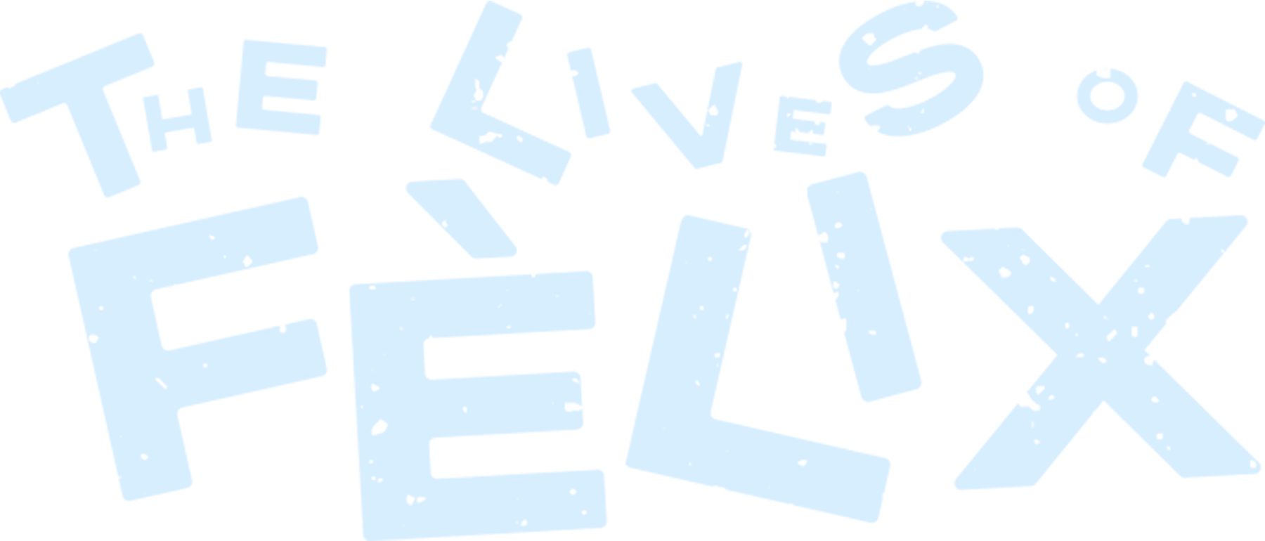 The Lives of Fèlix
