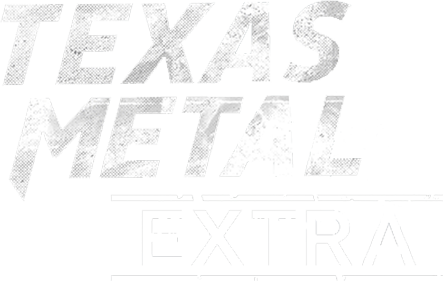 Texas Metal Extra