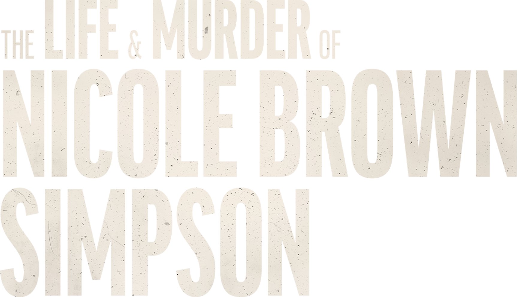 The Life and Murder of Nicole Brown Simpson show logo