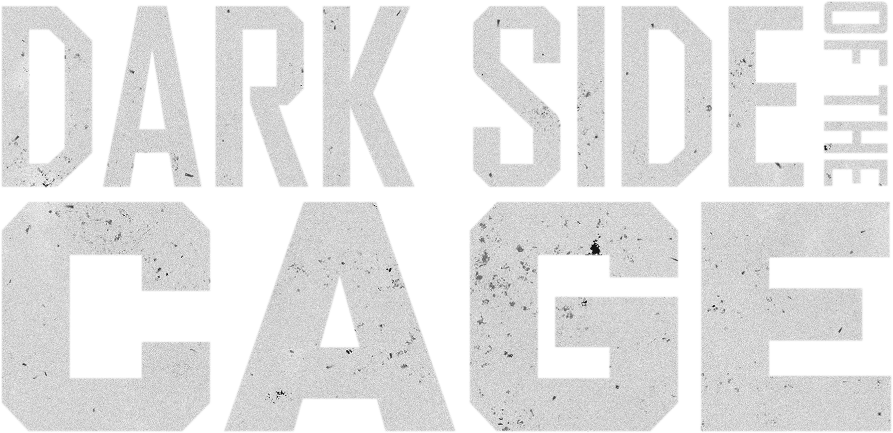 Dark Side of the Cage