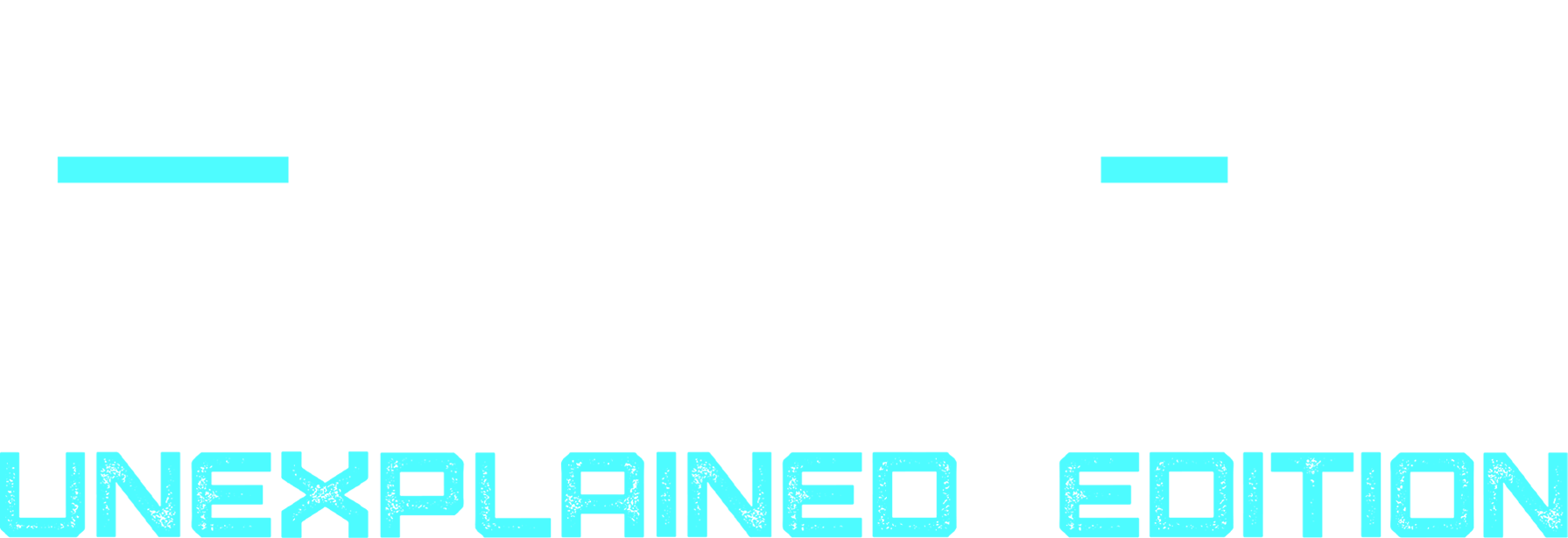 The Proof Is Out There: Unexplained Edition