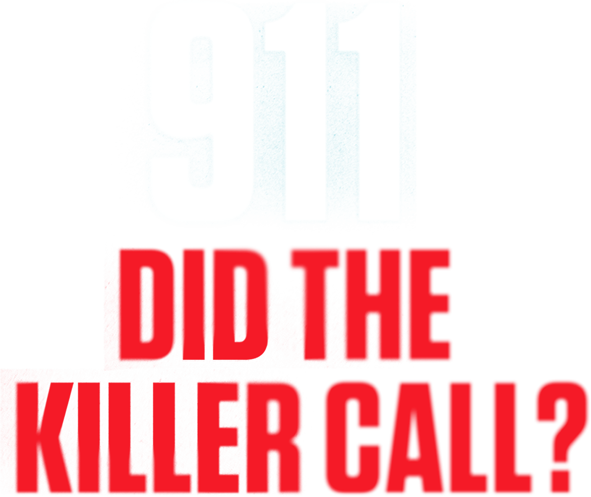 911: Did the Killer Call