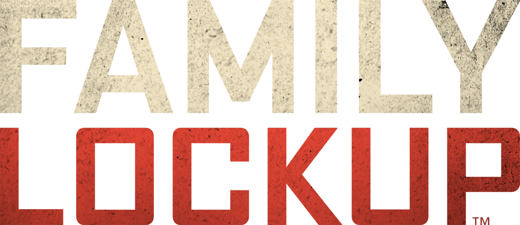 Family Lockup