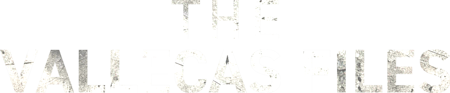 The Vallecas Files
