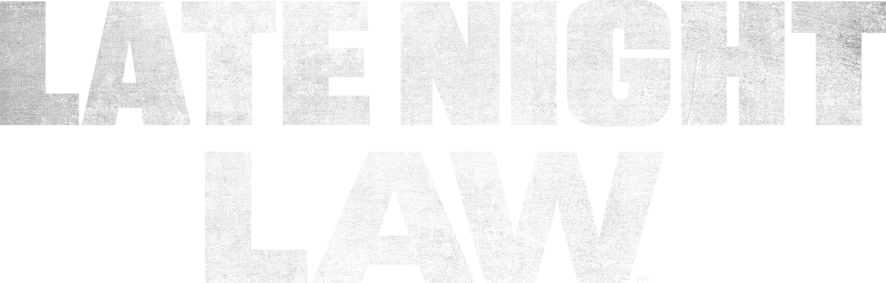 Late Night Law