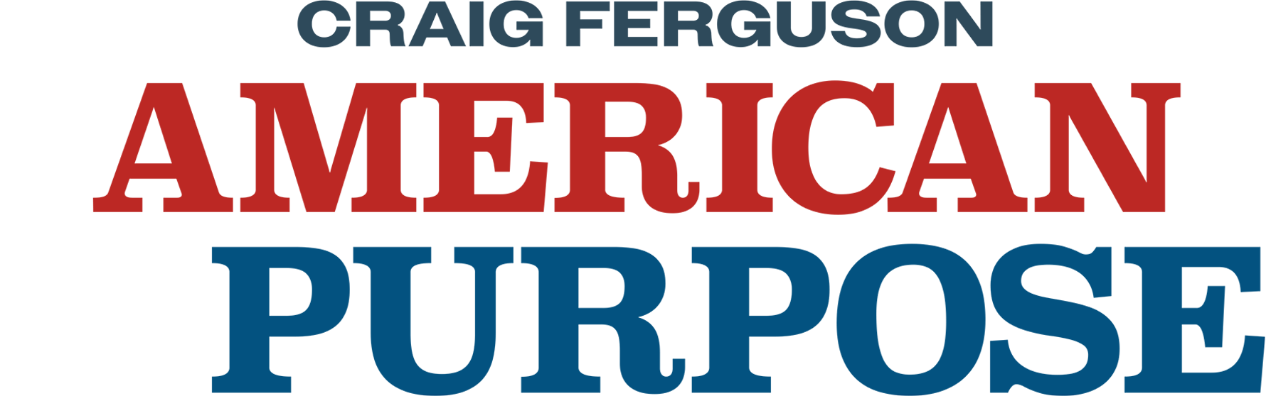 Craig Ferguson: American on Purpose