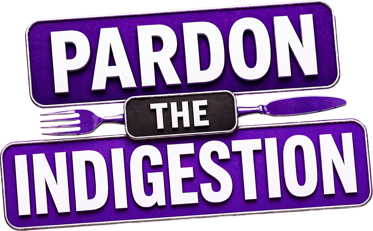 Pardon the Indigestion