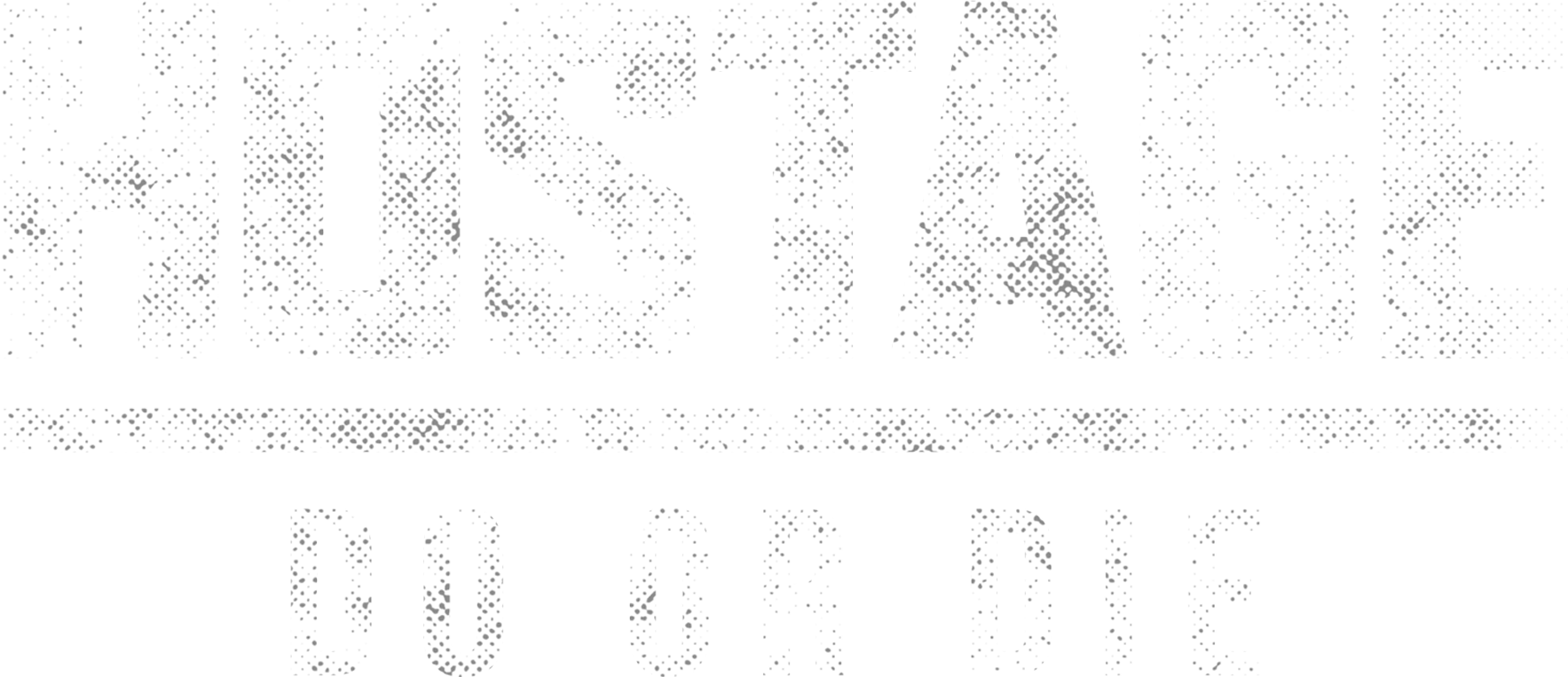 Hostage: Do or Die