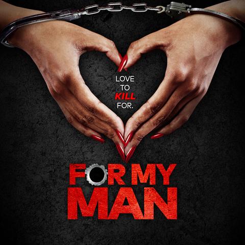 For My Man